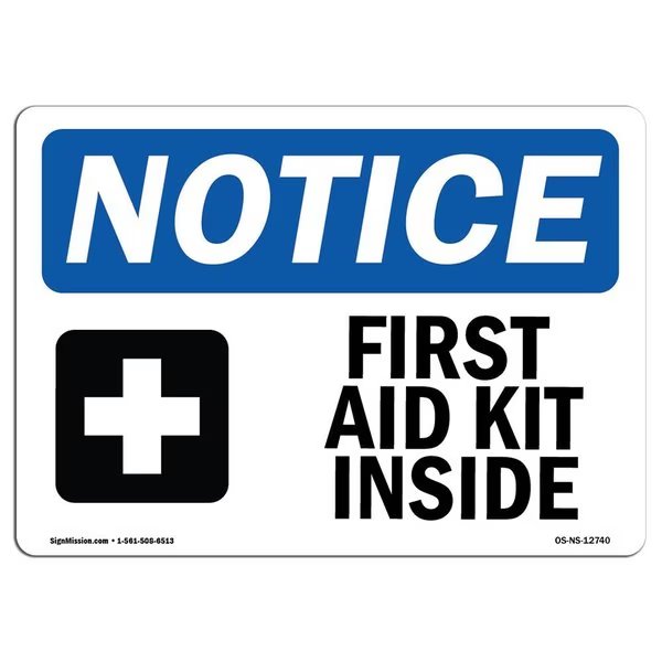 Safety Sign, OSHA Notice, 7